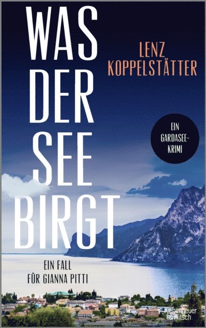 Lenz Koppelstatter - Was der See birgt, E-bok