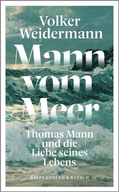 Volker Weidermann - Mann vom Meer, E-bok