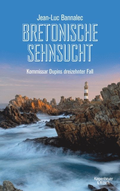 Jean-Luc Bannalec - Bretonische Sehnsucht, E-bok