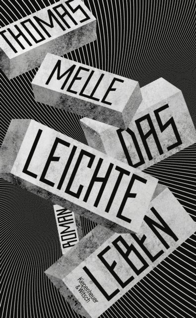 Thomas Melle - Das leichte Leben, E-bok