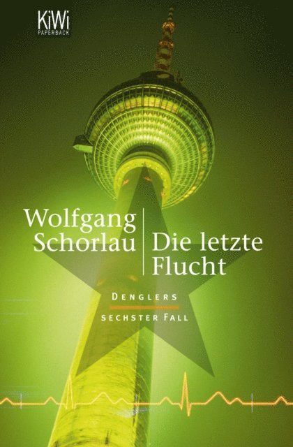 Wolfgang Schorlau - Die letzte Flucht, E-bok