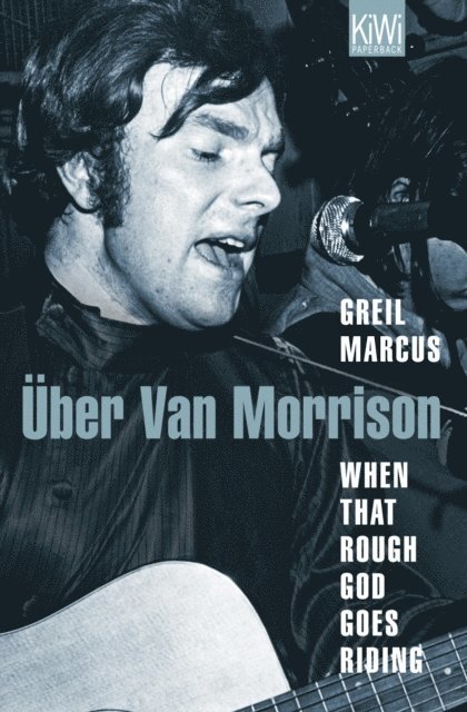 Greil Marcus - When That Rough God Goes Riding. Über Van Morrison, E-bok. Tillgänglighet: Lägg i varukorg
