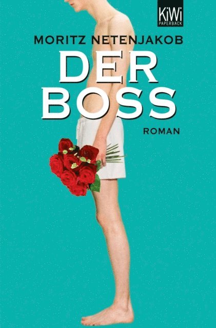 Moritz Netenjakob - Der Boss, E-bok