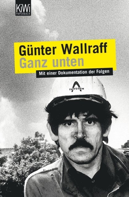 Gunter Wallraff - Ganz unten, E-bok
