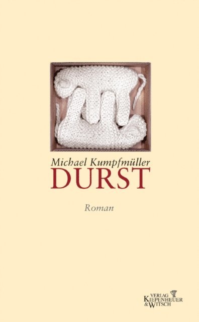 Michael Kumpfmuller - Durst, E-bok