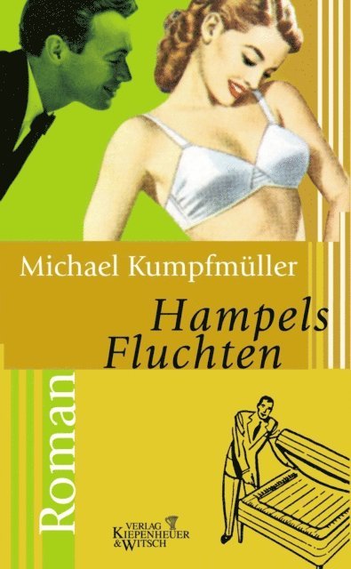 Michael Kumpfmuller - Hampels Fluchten, E-bok