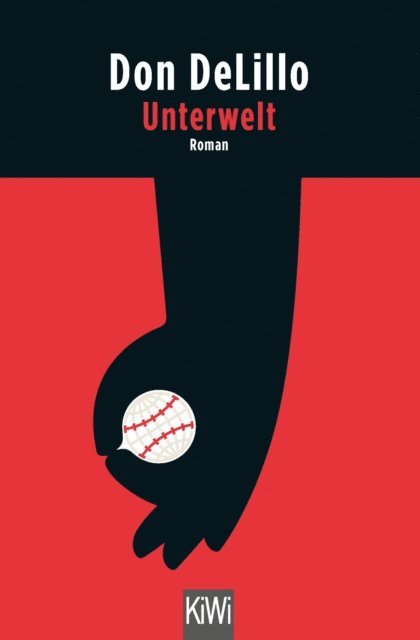 Don DeLillo - Unterwelt, E-bok