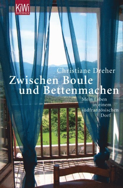 Christine Cazon - Zwischen Boule und Bettenmachen, E-bok