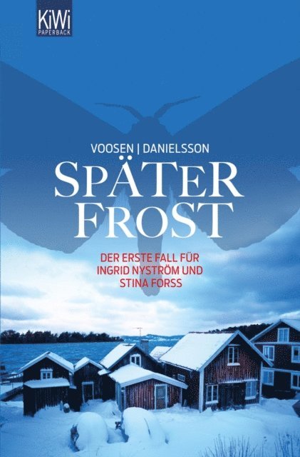 Kerstin Signe Danielsson, Roman Voosen - Später Frost, E-bok
