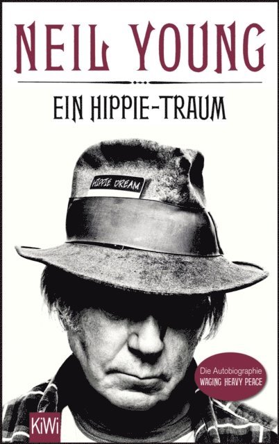 Neil Young - Ein Hippie-Traum, E-bok