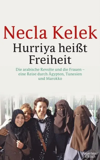Necla Kelek - Hurriya heißt Freiheit, E-bok. Tillgänglighet: Lägg i varukorg