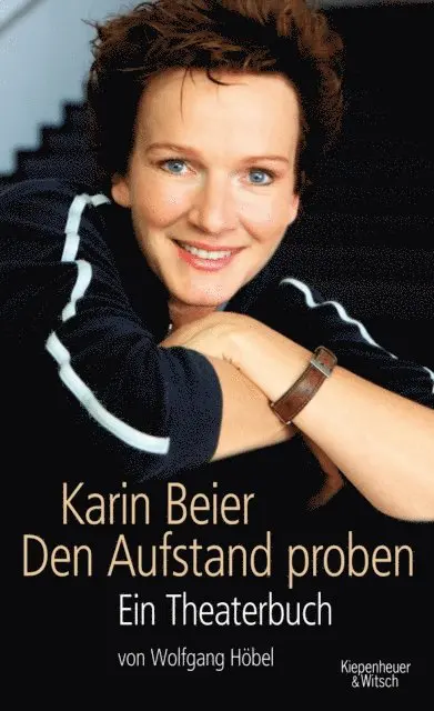 Wolfgang Hobel, Karin Beier - Karin Beier. Den Aufstand proben, E-bok. Tillgänglighet: Lägg i varukorg
