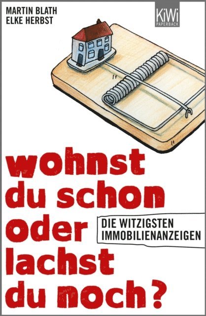 Elke Herbst, Martin Blath - Wohnst du schon oder lachst du noch?, E-bok