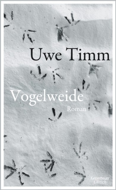 Uwe Timm - Vogelweide, E-bok