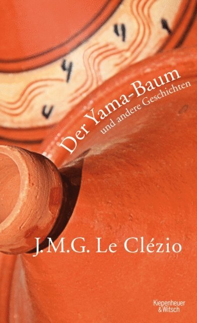 J. M. G. Le Clezio - Der Yama-Baum und andere Geschichten, E-bok