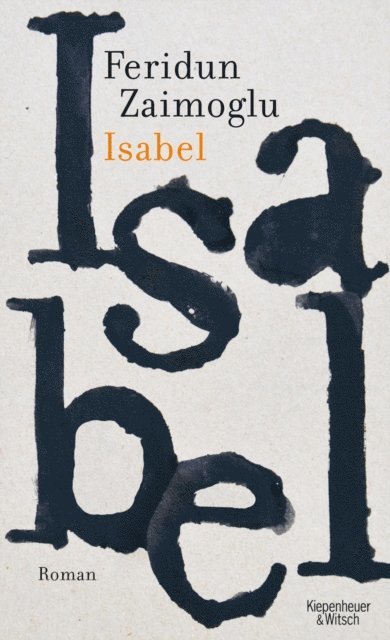 Feridun Zaimoglu - Isabel, E-bok. Tillgänglighet: Lägg i varukorg