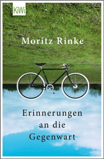Moritz Rinke - Erinnerungen an die Gegenwart, E-bok