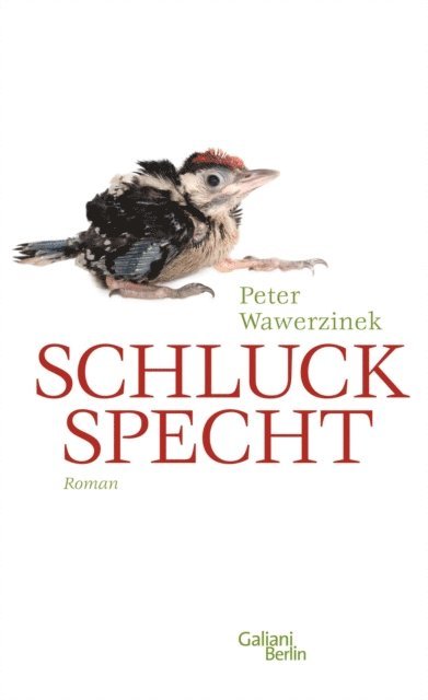 Peter Wawerzinek - Schluckspecht, E-bok