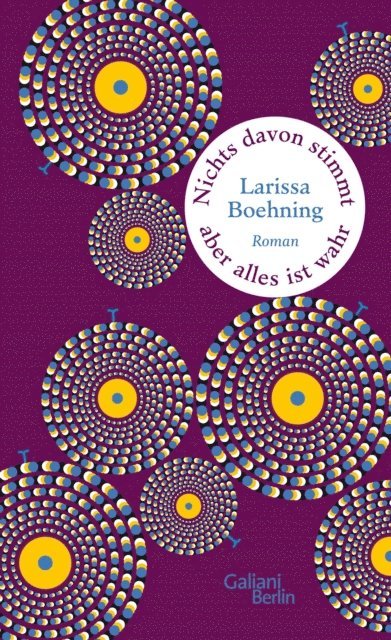 Larissa Boehning - Nichts davon stimmt, aber alles ist wahr, E-bok