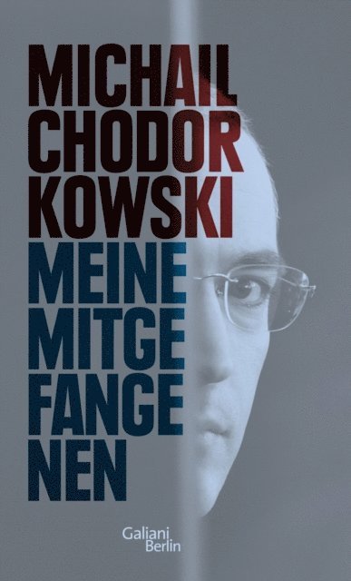 Michail Chodorkowski - Meine Mitgefangenen, E-bok. Tillgänglighet: Lägg i varukorg