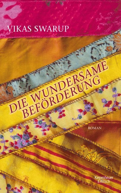 Vikas Swarup - Die wundersame Beförderung, E-bok