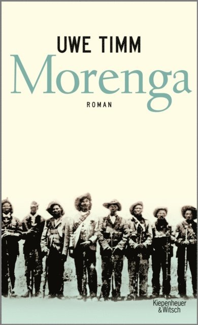 Uwe Timm - Morenga, E-bok
