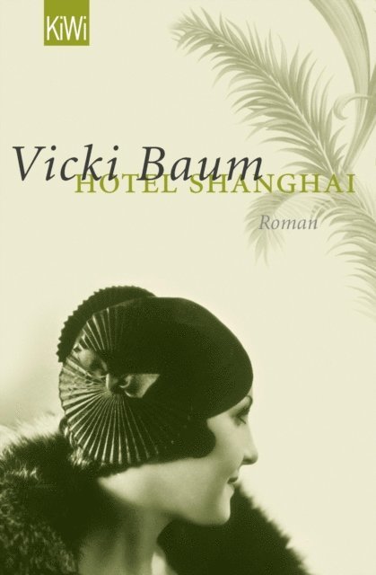 Vicki Baum - Hotel Shanghai, E-bok