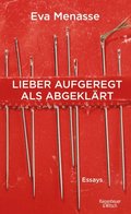 Lieber aufgeregt als abgeklÿrt