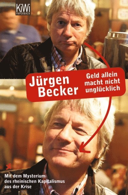 Jurgen Becker - Geld allein macht nicht unglücklich, E-bok