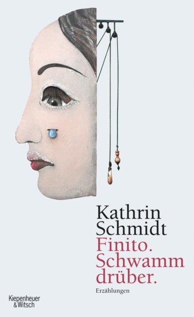 Kathrin Schmidt - Finito. Schwamm drüber, E-bok