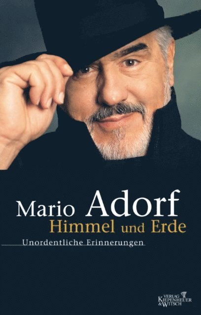 Mario Adorf - Himmel und Erde, E-bok