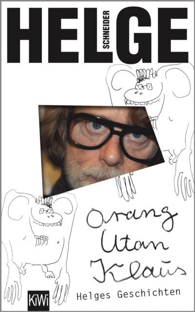 Helge Schneider - Orang Utan Klaus, E-bok
