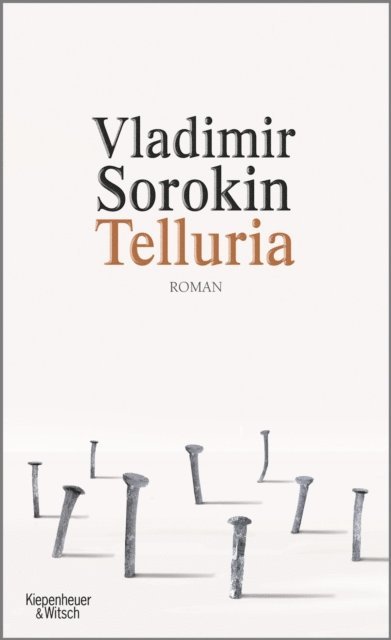 Vladimir Sorokin - Telluria, E-bok