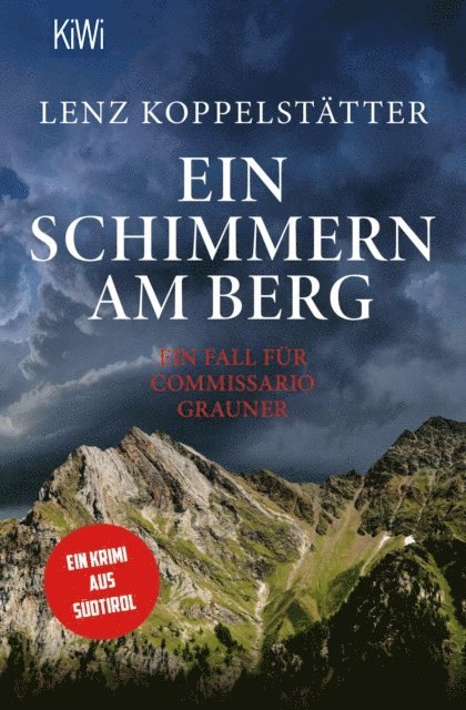 Lenz Koppelstatter - Ein Schimmern am Berg, E-bok