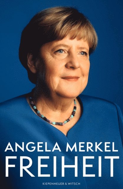 Beate Baumann, Angela Merkel - Freiheit, E-bok