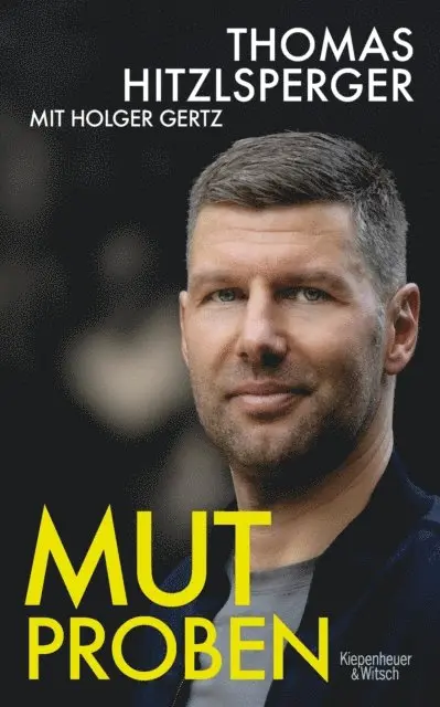 Holger Gertz, Thomas Hitzlsperger - Mutproben, E-bok. Tillgänglighet: Lägg i varukorg