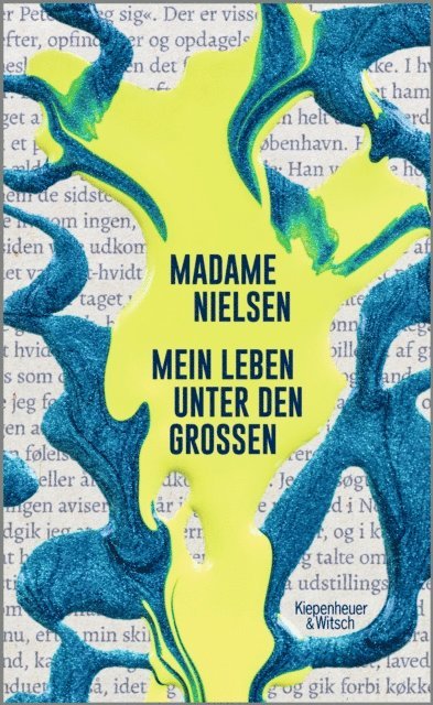 Madame Nielsen - Mein Leben unter den Großen, E-bok