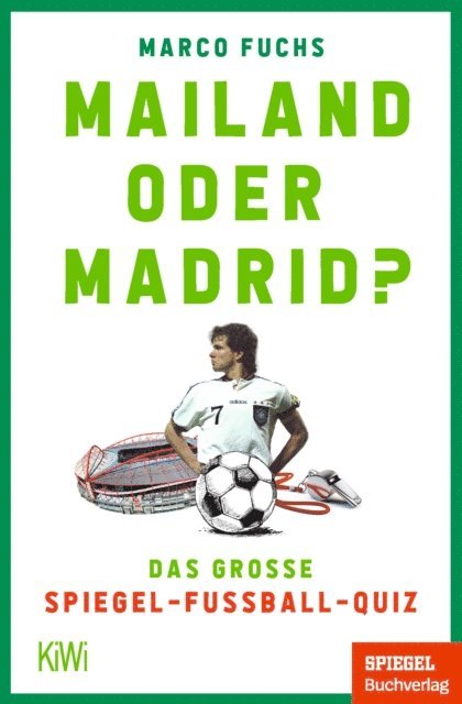 Marco Fuchs - Mailand oder Madrid?, E-bok