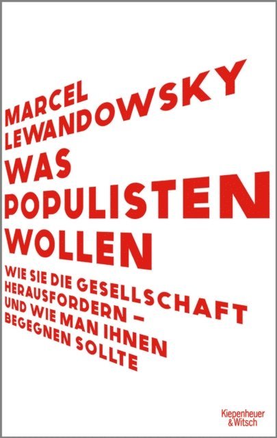 Marcel Lewandowsky - Was Populisten wollen, E-bok
