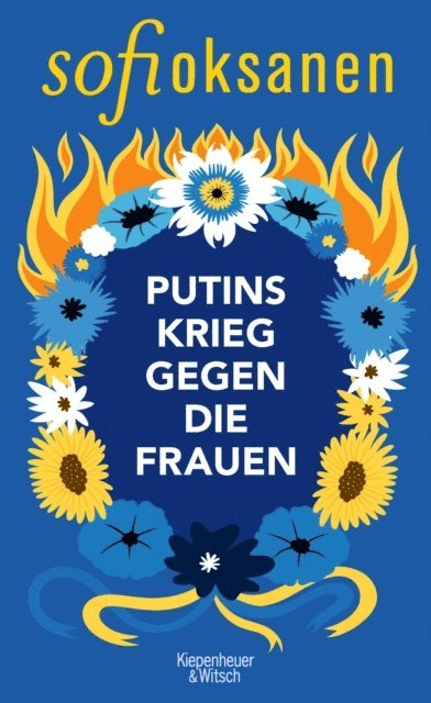 Sofi Oksanen - Putins Krieg gegen die Frauen, E-bok