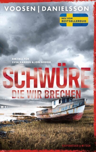 Kerstin Signe Danielsson, Roman Voosen - Schwüre, die wir brechen, E-bok