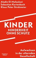 Kinder ? Minderheit ohne Schutz