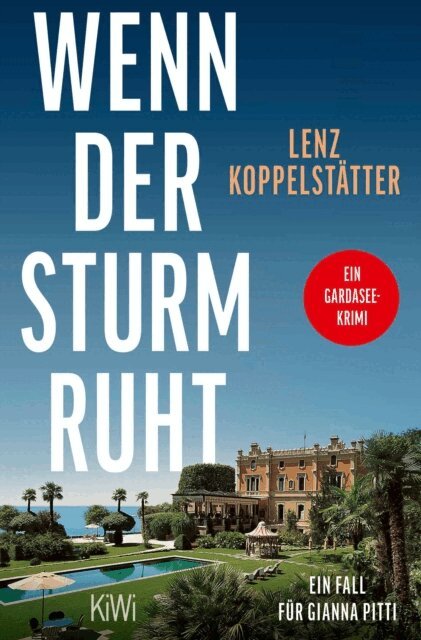 Lenz Koppelstatter - Wenn der Sturm ruht, E-bok