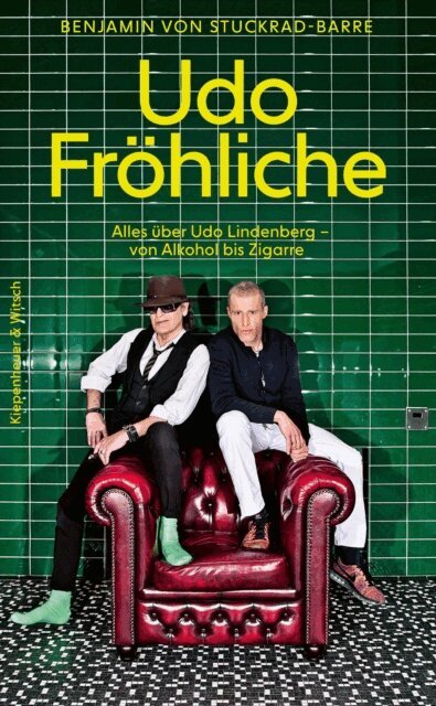 Benjamin von Stuckrad-Barre - Udo Fröhliche, E-bok