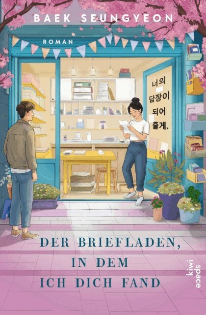 Baek Seungyeon - Der Briefladen, in dem ich dich fand, E-bok