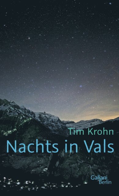 Tim Krohn - Nachts in Vals, E-bok