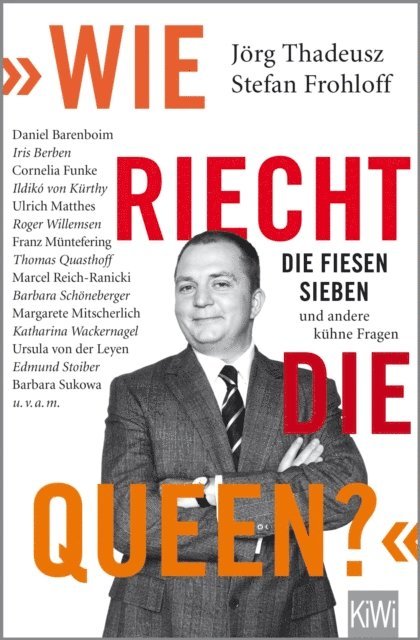 Jorg Thadeusz - "Wie riecht die Queen?", E-bok