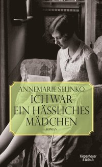 Selinko, Ich war ein hÿssliches Mÿdchen