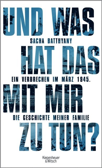 Sacha Batthyany - Und was hat das mit mir zu tun?, E-bok
