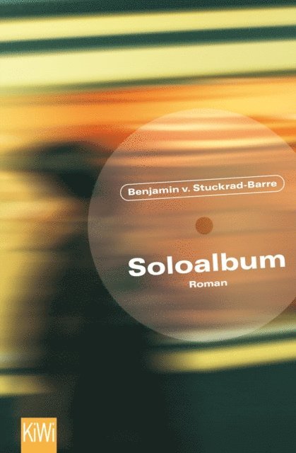 Benjamin von Stuckrad-Barre - Soloalbum, E-bok